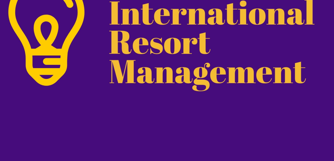 understand international resort management