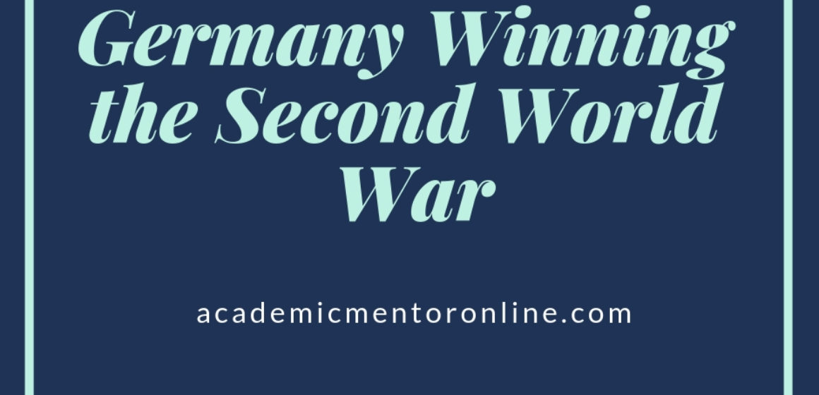 germany winning second world war